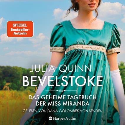 Bevelstoke – Das geheime Tagebuch der Miss Miranda (ungekürzt)