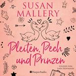 Pleiten, Pech und Prinzen (ungekürzt)