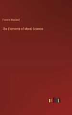 The Elements of Moral Science