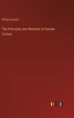The Principles and Methods of Human Culture