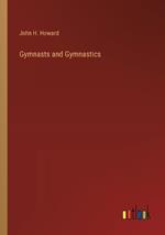 Gymnasts and Gymnastics