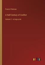 A Half-Century of Conflict: Volume 2 - in large print