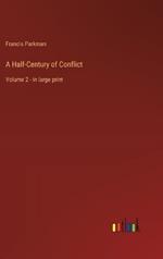 A Half-Century of Conflict: Volume 2 - in large print