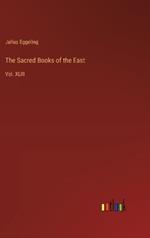 The Sacred Books of the East: Vol. XLIII