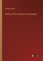 History of the Presbytery of Huntingdon