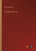 Thoughts About Art