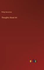 Thoughts About Art