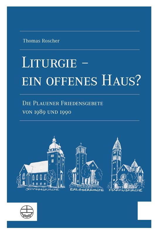 Liturgie – ein offenes Haus?