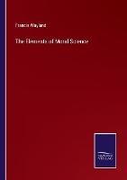 The Elements of Moral Science