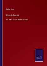 Waverly Novels: Vol. XXIV: Count Robert of Paris