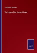 The Prince of the House of David