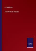 The Works of Horace