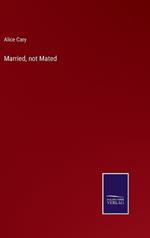 Married, not Mated