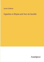 Vignettes in Rhyme and Vers de Soci?t?