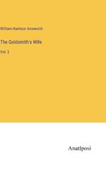 The Goldsmith's Wife: Vol. 3