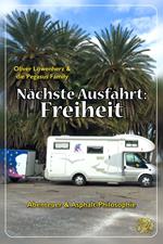 Nächste Ausfahrt: Freiheit