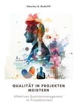 Qualität in Projekten meistern