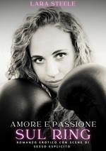 Amore e Passione sul Ring