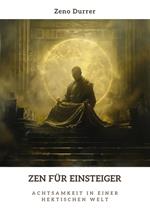 Zen für Einsteiger