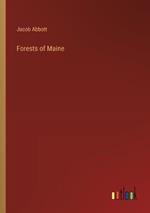 Forests of Maine