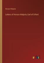 Letters of Horace Walpole, Earl of Orford