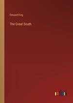 The Great South