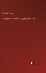 History of Chautauqua County, New York