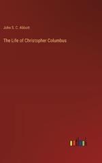 The Life of Christopher Columbus