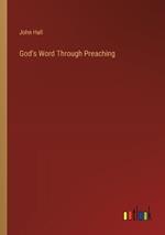 God's Word Through Preaching