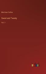 Sweet and Twenty: Vol. 1