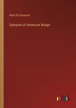 Synopsis of American Wasps