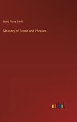 Glossary of Terms and Phrases