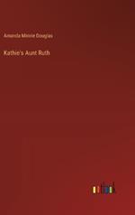 Kathie's Aunt Ruth