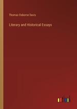 Literary and Historical Essays