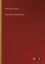 Stricture of the Rectum