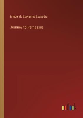 Journey to Parnassus - Miguel De Cervantes Saavedra - cover