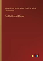 The Marblehead Manual