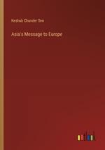 Asia's Message to Europe