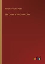 The Cruise of the Canoe Club