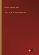 The Cruise of the Canoe Club