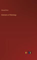 Elements of Histology