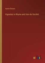 Vignettes in Rhyme and Vers de Soci?t?