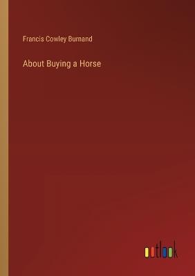 About Buying a Horse - F C Burnand - cover