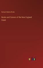 Nooks and Corners of the New England Coast