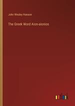 The Greek Word Aion-aionios