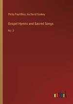 Gospel Hymns and Sacred Songs: No. 2