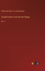 Gospel Hymns and Sacred Songs: No. 2