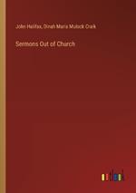 Sermons Out of Church