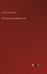 The Gospel and Modern Life