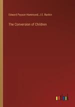 The Conversion of Children